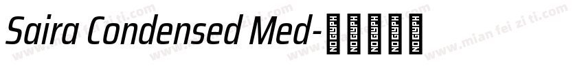 Saira Condensed Med字体转换